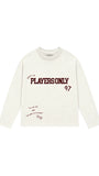PLAYERS ONLY PLAY THE HAND YOUR DEALT LONG SLEEVE